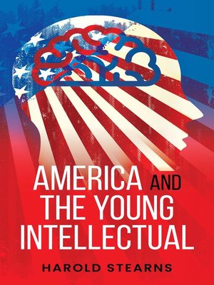 cover image of America and the Young Intellectual